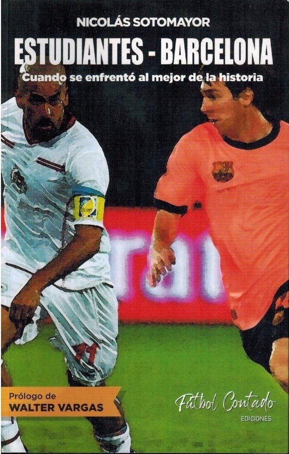 Sotomayor, Nicolas - Estudiantes - Barcelona -Cuando se enfrento al mejor de la historia