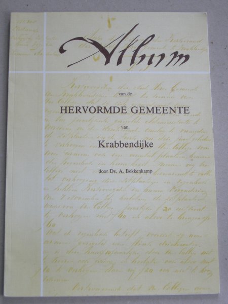 Bekkenkamp, Ds. A. - Album van de Hervormde Gemeente van Krabbendijke
