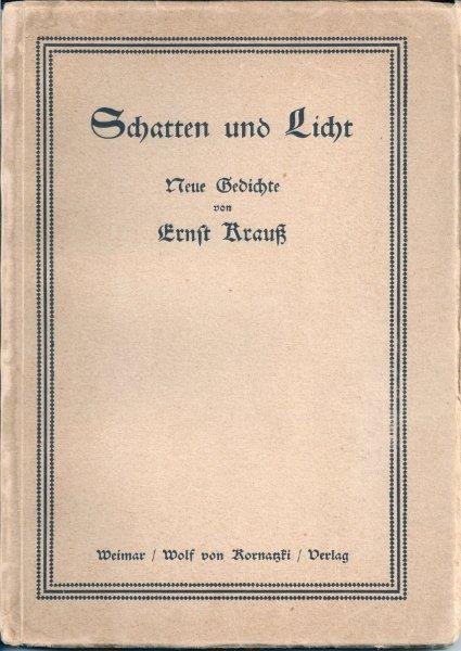 Ernst Krauss - Schatten und Licht