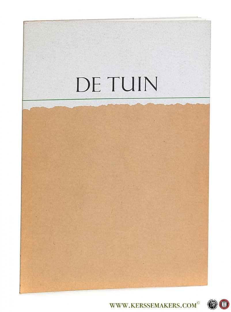 Hage, Henk (intr.). - De Tuin. 15 juni - 1 oktober 1985. [ Deze catalogus is verschenen naar aanleiding van de tentoonstellingen in Galerie Gang en de Tuin te Beuningen ].