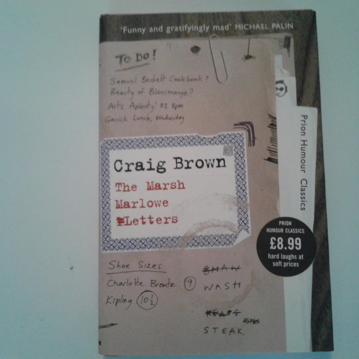 Brown, Craig - The Marsh Marlowe Letters ; The Correspondence of Gerald Marsh and Sir Harvey Marlowe
