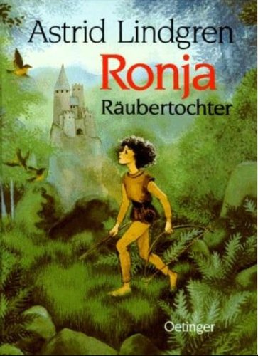 Lindgren, Astrid - Ronja Raubertochter