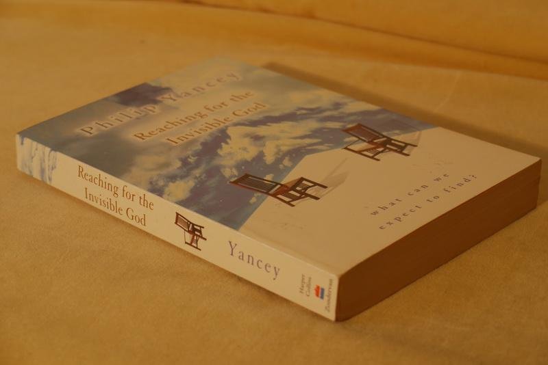 Yancey Ph. - Reaching For The Invisible God. What can we expect to find?