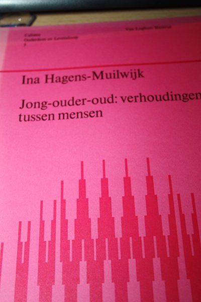 Hagens-Muilwijk, Ina - Jong-ouder-oud verhoudingen tussen mensen
