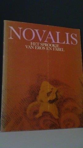 Novalis - Het sprookje van Eros en Fabel.