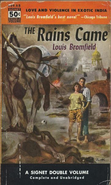 Bromfield, Louis - The Rains Came