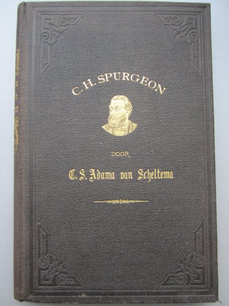 Adama van Scheltema, C.S. - Charles Haddon Spurgeon