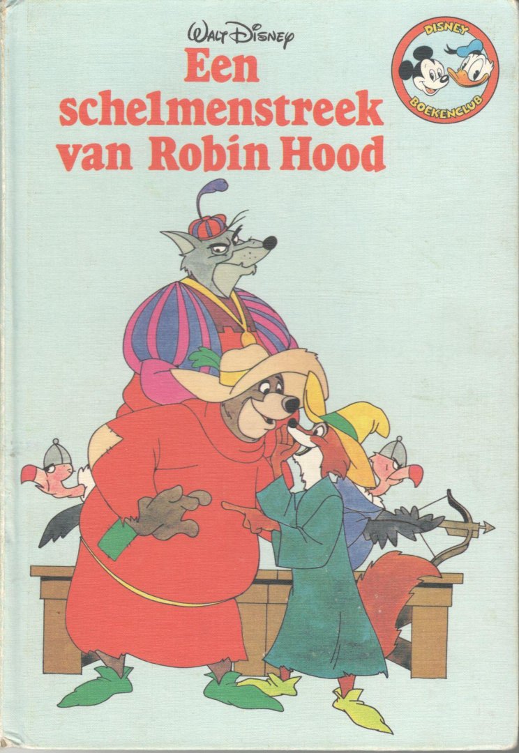 Walt Disney - Een schelmenstreek van Robin Hood