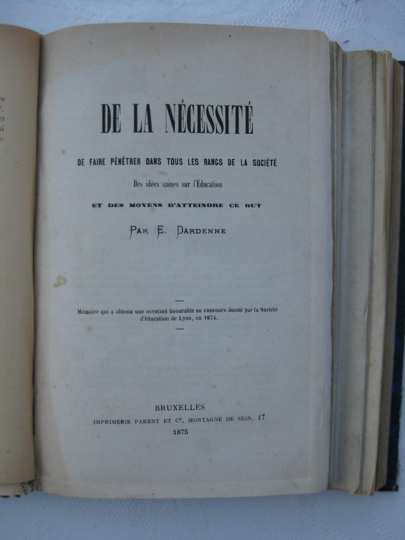 Chomé-Steinbach F., Nichols, T.L. e.a. - Du Capital & du Travail. Un moyen de mettre d'accord le patron et l'ouvrier/ Dr. Nichols' penny vegetarian cookery/ etc.