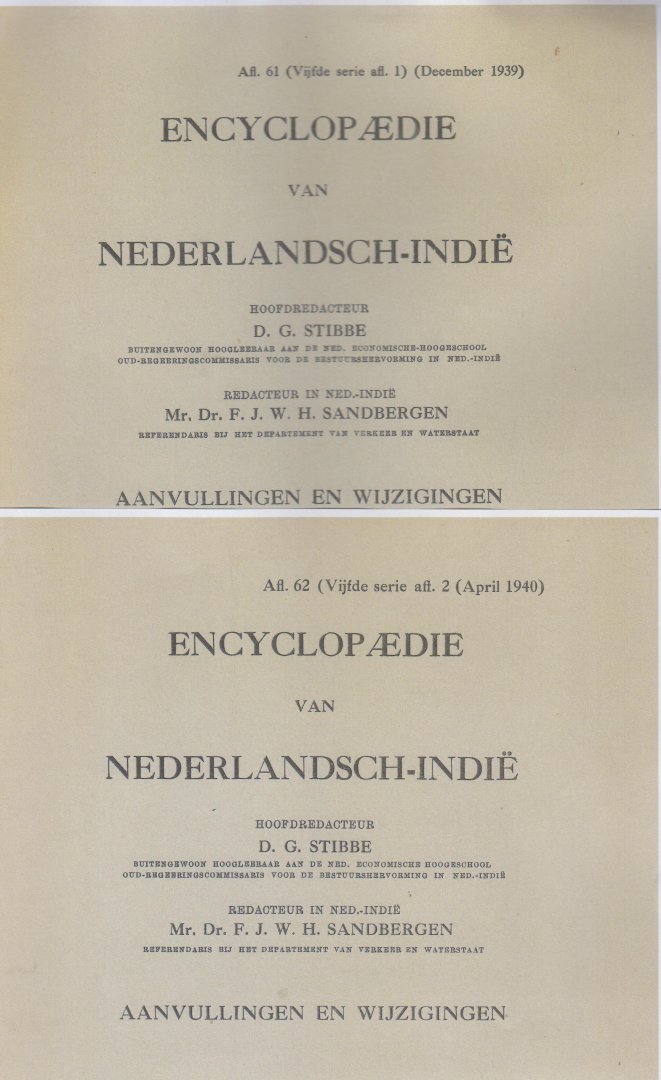 Jozlas Paulus, Simon de Graaff, David Gerhard Stibbe, Claas Spat, J. Stroomberg, Frans Johan Wilhelm Henri Sandbergen (redactie) - Encyclopaedie van Nederlandsch - Indie - Tweede druk afl. 62 en 61 - Ontbreekt vaak in de 8-delige set. Kleurencopie.