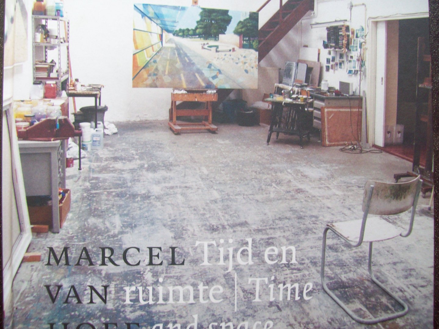 Jolien Pil , Job Smeets e.a. - "Marcel van Hoof - Tijd en Ruimte"  Publicatie verschenen t.g.v. solotentoonstelling 13/9 - 30/11  2015