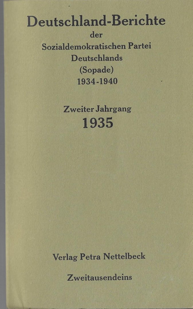 Behnken, Klaus - Deutschland-Berichte der Sozialdemokratischen Partei Deutschalnds (Sopade) 1934-1940