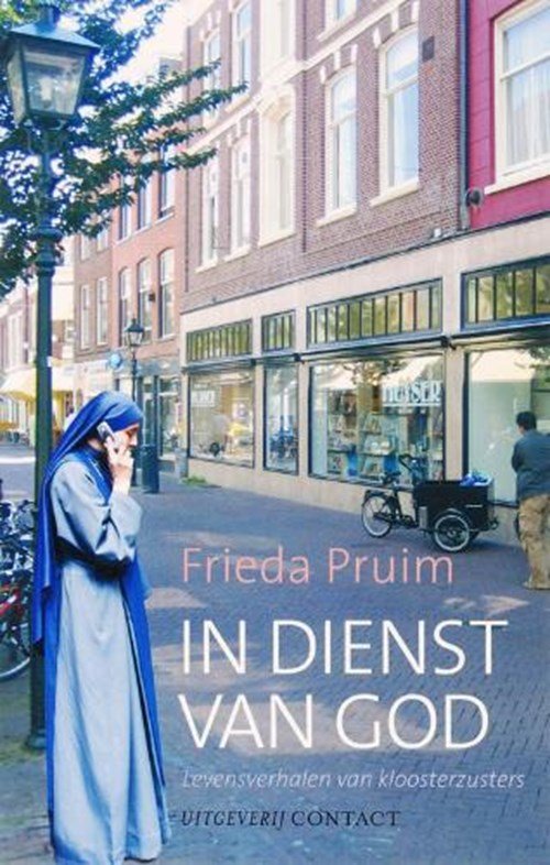 Frieda Pruim - In dienst van God
