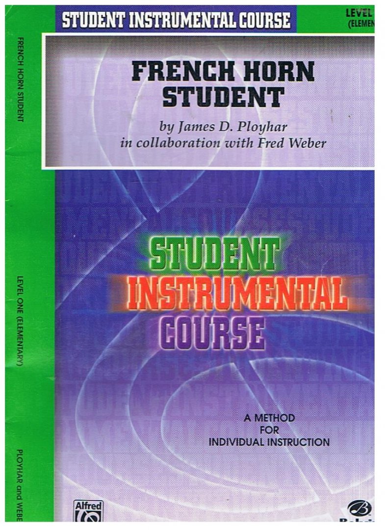 Ployhar, James D. - French Horn Student - A method for individual instruction - level 1