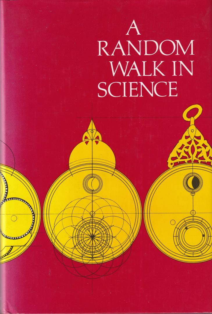Weber, R.L. - A random walk in science