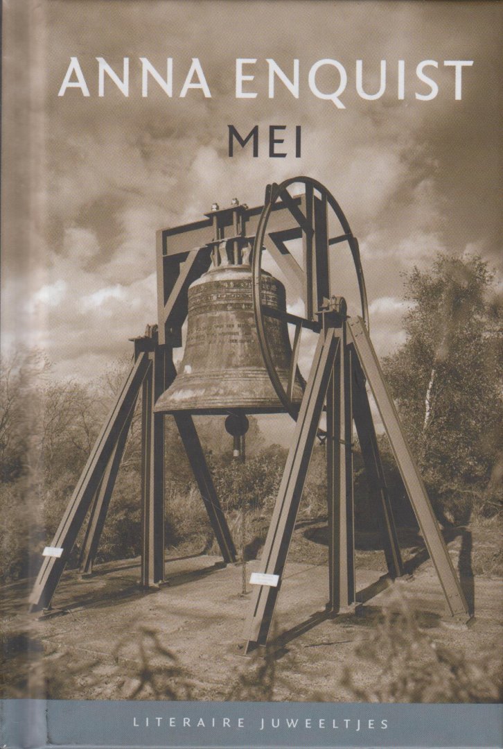 Enquist (Amsterdam, 19 juli 1945) pseudoniem van Christa Widlund-Broer), Anna - Mei