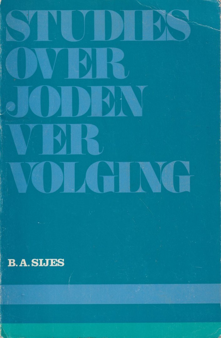 Sijes, B.A. - Studies over Jodenvervolging