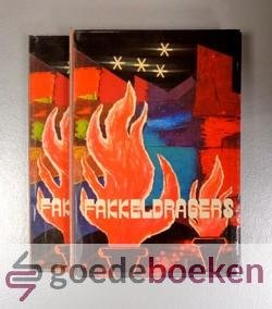 Graaf, drs. J. Kattenberg, ds. J.J. Poort, dr. C.A. Tukker, H. Verweij, Ir. J. van de - Fakkeldragers 2 delen compleet --- Omslag Ben Horsthuis