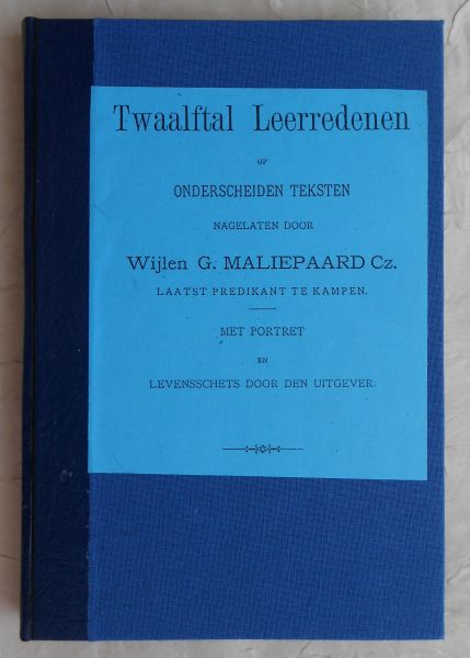 Maliepaard Cz., Wijlen G. - Twaalftal Leerredenen op onderscheiden teksten