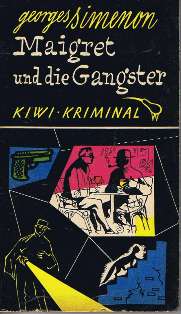 Simenon, Georges - Maigret und die Gangster