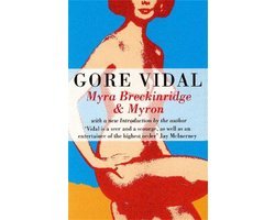 Gore Vidal - Myra Breckinridge And Myron