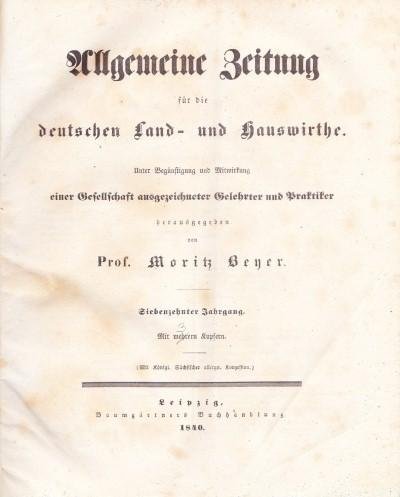 Prof. Moritz Beyer - Allgemeine Zeitung für die Deutschen Land- und Hauswirthe 1840