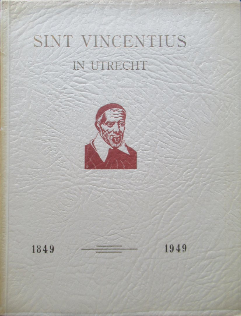Zegers, G.D. - Sint Vincentius in Utrecht 18949 - 1949