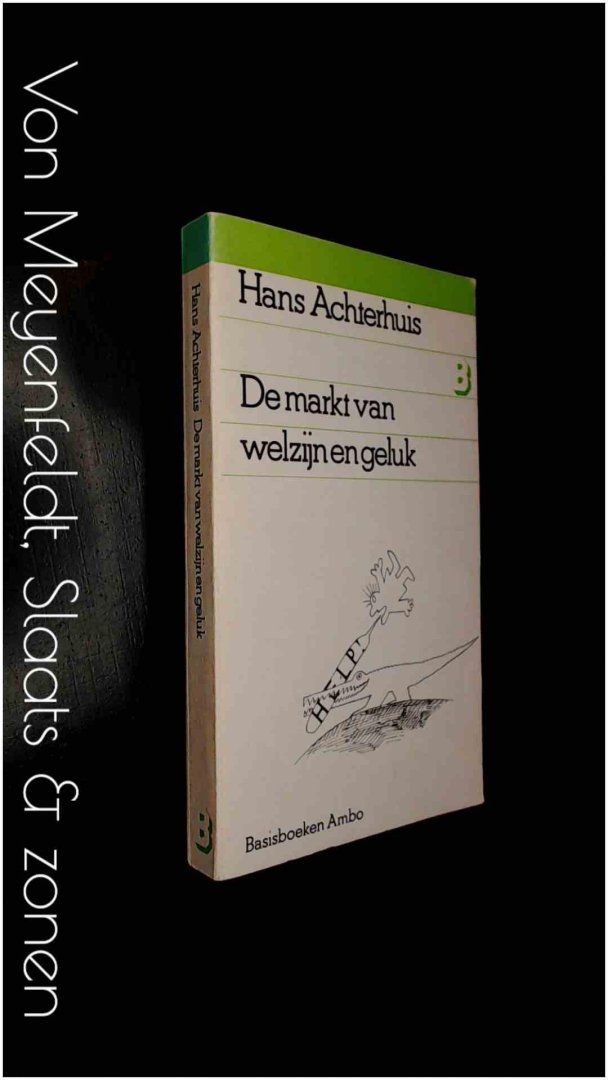 Achterhuis, Hans - De markt van welzijn en geluk - Een kritiek van de andragogie