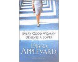 D. Appleyard - Every Good Woman Deserves a Lover