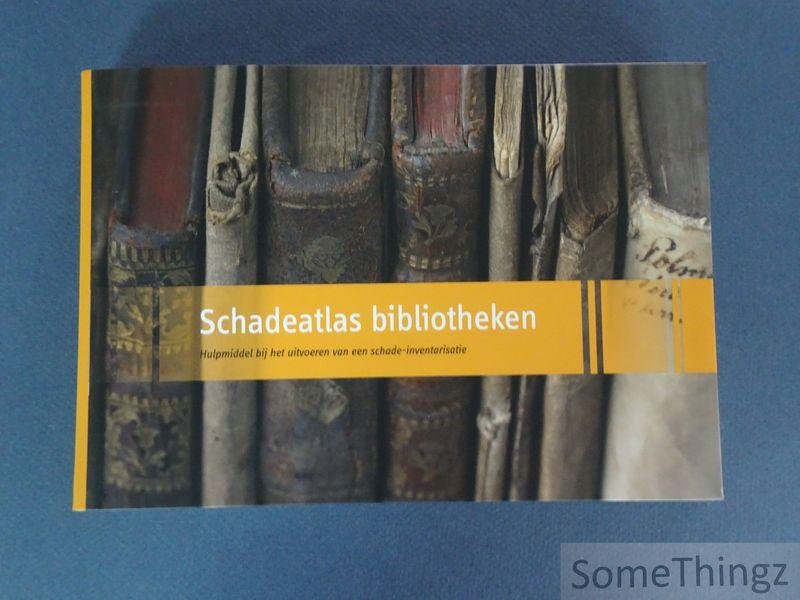 Valk, Marijn de - Schadeatlas bibliotheken: hulpmiddel bij het uitvoeren van een schade-inventarisatie