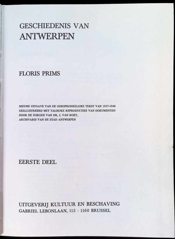 Prims Floris - Geschiedenis Van Antwerpen  compleet 8 delen in 9 volumes