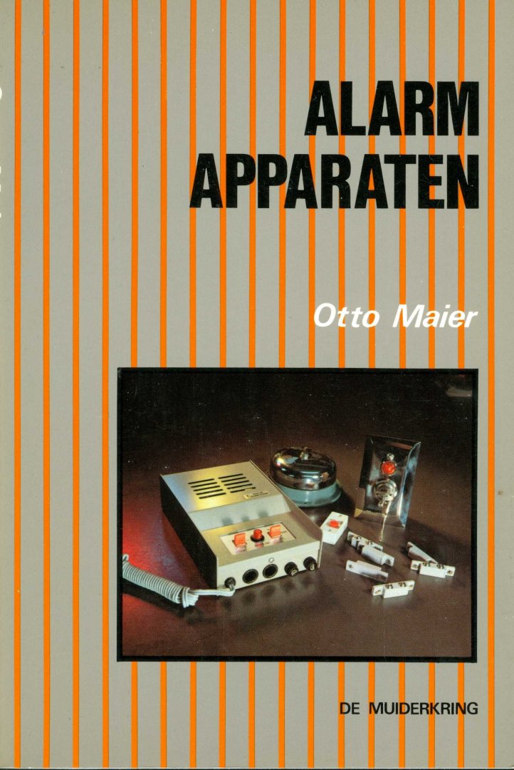Maier, Otto - Alarm apparaten