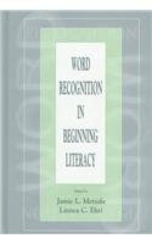 Metsala, Jamie L. - Word Recognition in Beginning Literacy.