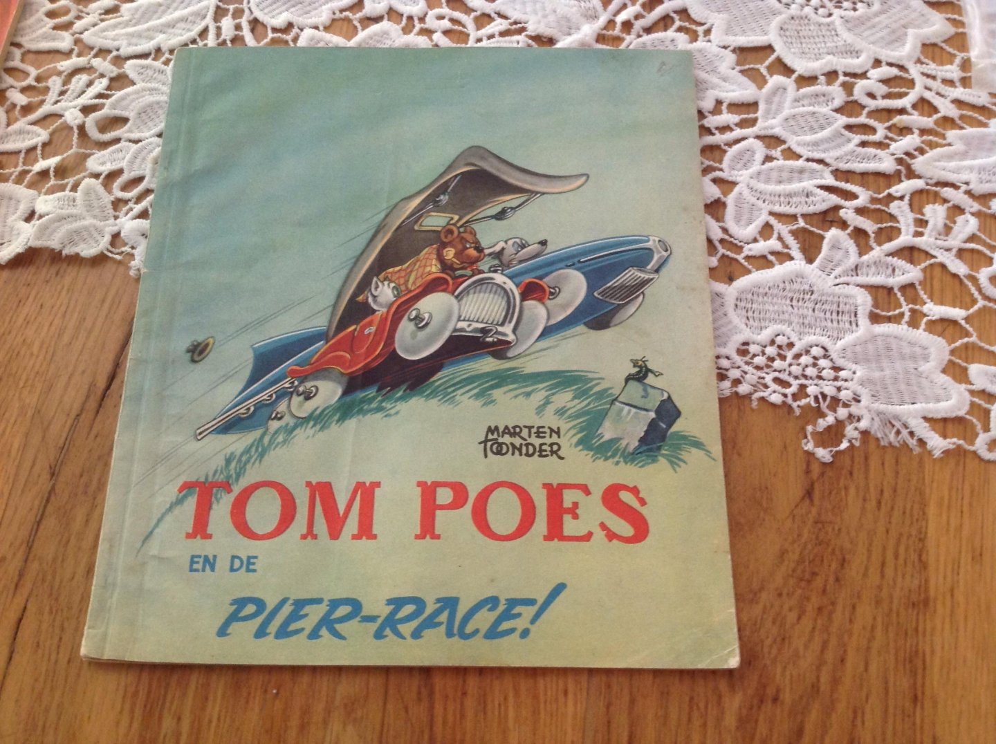 Marten Toonder - Tom Poes en de Pier-Race!