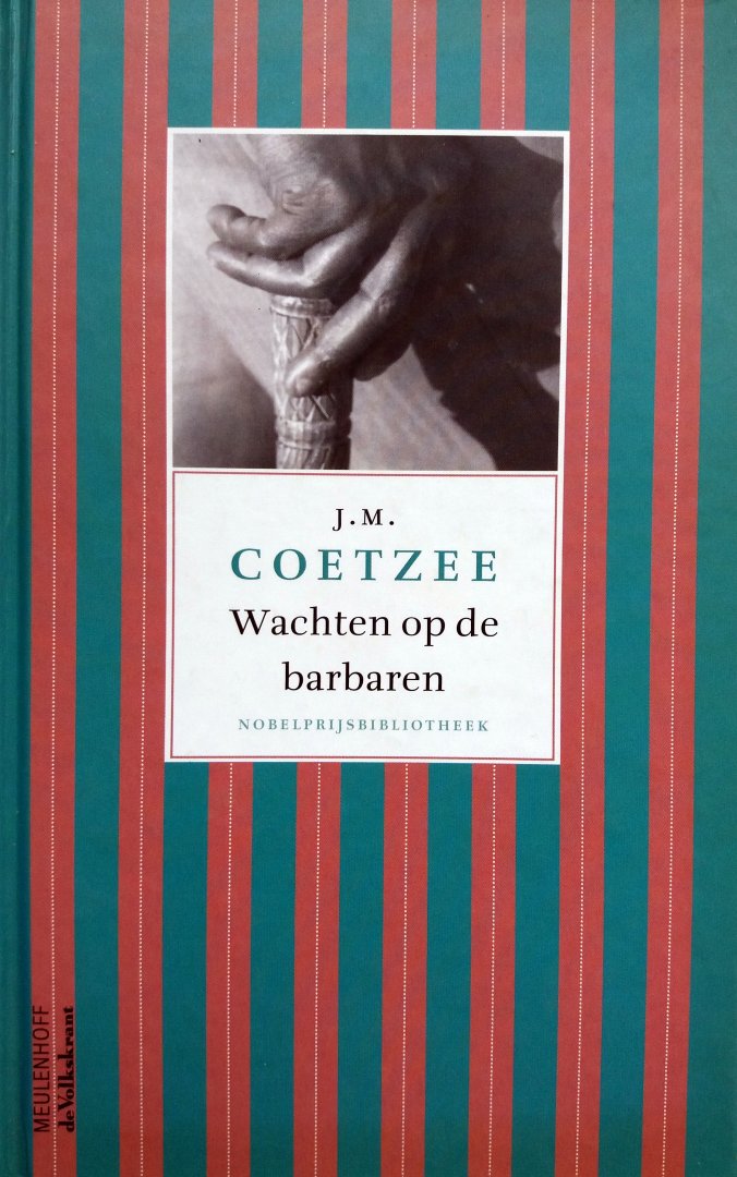 Coetzee, J.M. - Wachten op de barbaren