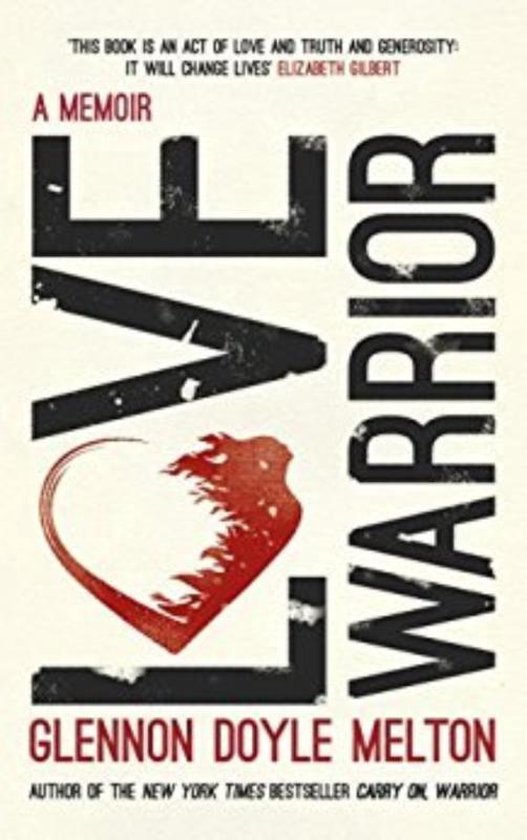 Melton, Glennon Doyle - Love Warrior (Oprah's Book Club)