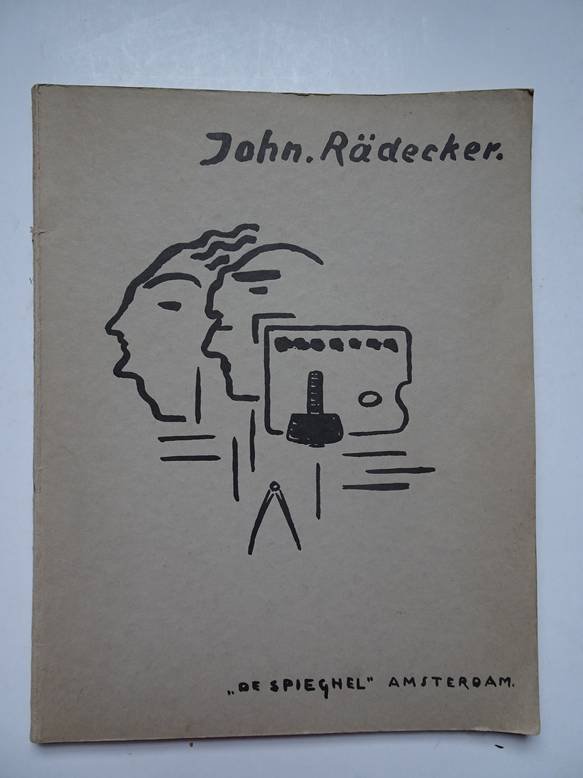  - John Rädecker; de beeldhouwer en zijn werk.