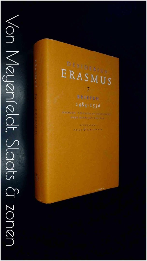 Erasmus , Desiderius - Brieven 1484 - 1536
