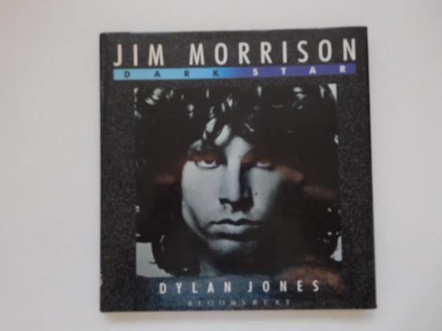 Dylan Jones - Jim Morrison / Dark Star