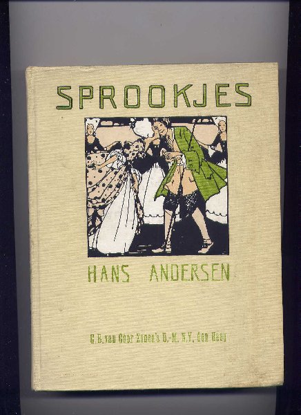 ANDERSEN, HANS - Sprookjes van Hans Andersen uit het Deens vertaald door Christine Doorman - geillustreerd door RIE CRAMER