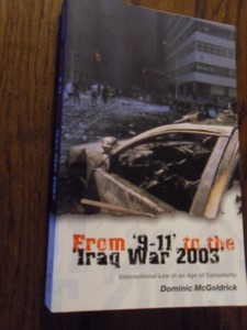 McGoldrick, Dominic - From 9-11 to the Iraq War 2003. International Law in an Age of Complexity