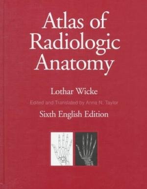 Lothar Wicke - Stock Image Atlas of Radiologic Anatomy