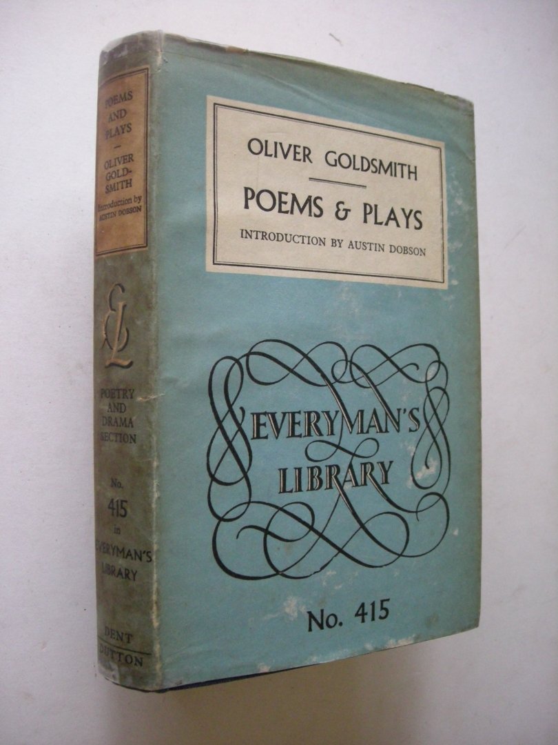 Goldsmith, Oliver / Dobson, A., introduction - Poems & Plays (The Deserted Village a.o. + 'She Stoops to Conquer'