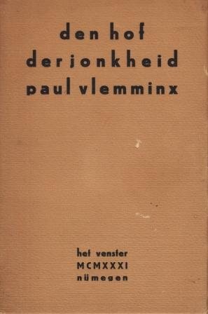 VLEMMINX, Paul - Den hof der jonkheid.