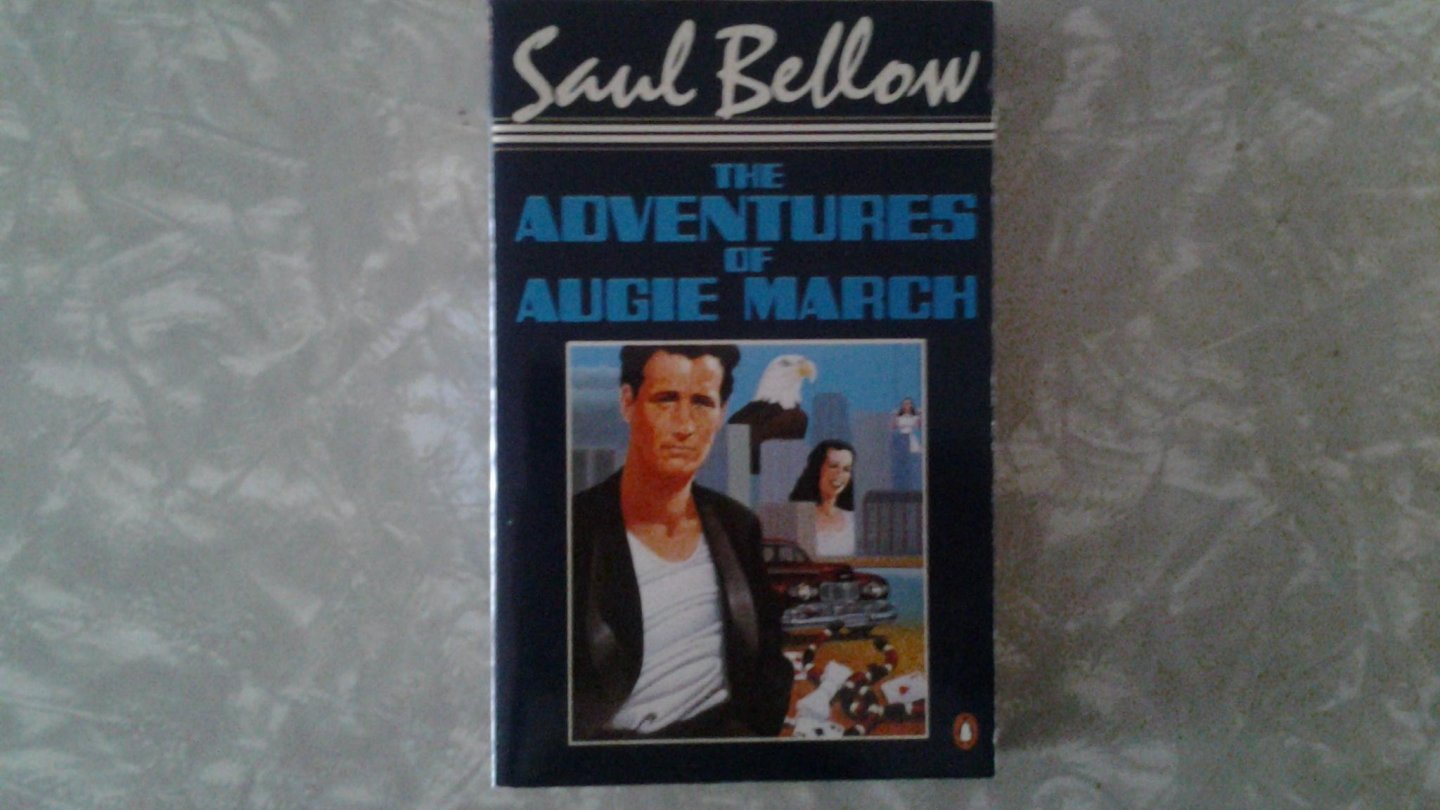 Bellow, Saul - Adventures of Augie March