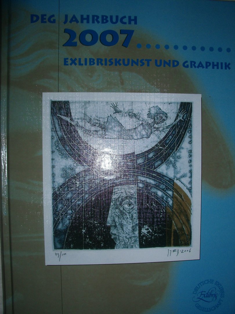 diverse auteurs - DEG Jahrbuch 2007. Exlibriskunst und Graphik