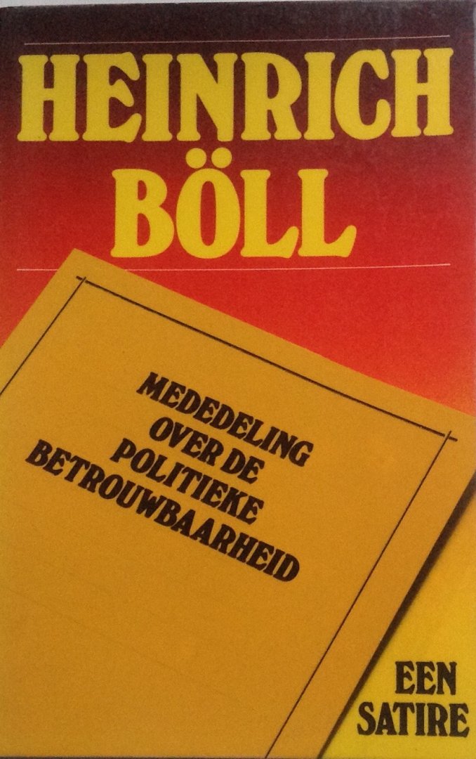 Böll, Heinrich - Mededeling over de politieke betrouwbaarheid