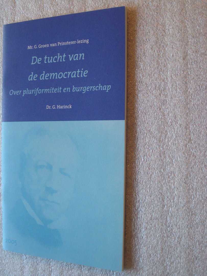 Harinck, Dr. G. - De tucht van de democratie