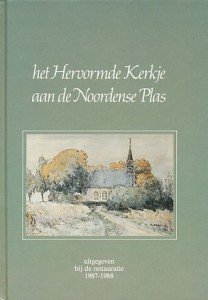 Kwakkenbos, Wim (sam.) - Het hervormde kerkje aan de Noordense plas.