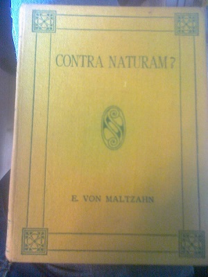 Maltzahn, E. von - Contra Naturam ?